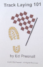 Track Laying 101 by Ed Presnall